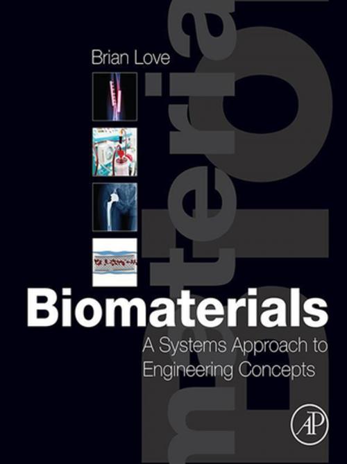 Cover of the book Biomaterials by Brian J. Love, Elsevier Science