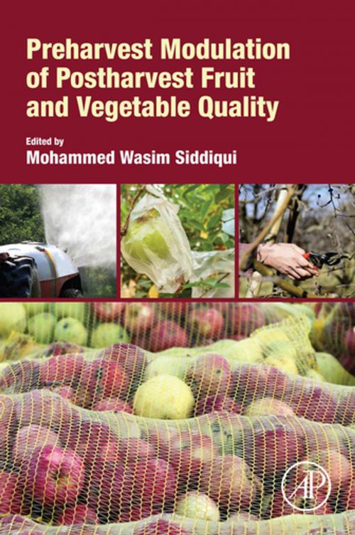 Cover of the book Preharvest Modulation of Postharvest Fruit and Vegetable Quality by , Elsevier Science