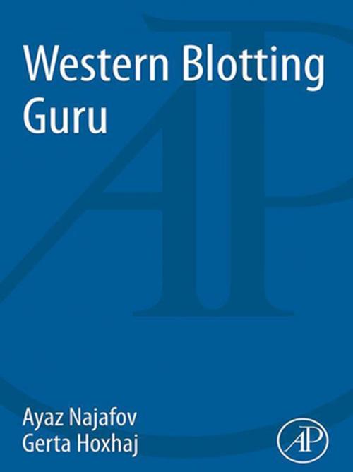 Cover of the book Western Blotting Guru by Ayaz Najafov, Gerta Hoxhaj, Elsevier Science