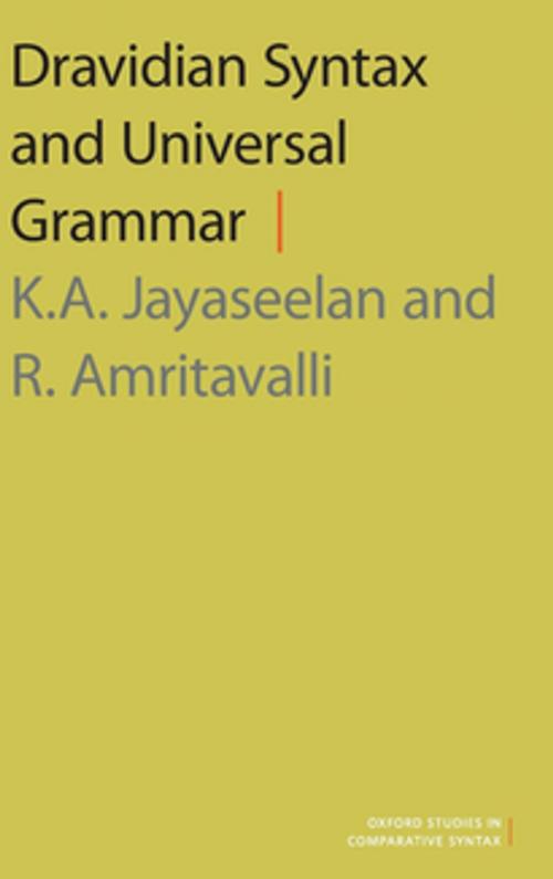Cover of the book Dravidian Syntax and Universal Grammar by K.A. Jayaseelan, R. Amritavalli, Oxford University Press