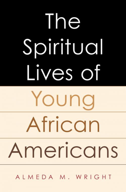 Cover of the book The Spiritual Lives of Young African Americans by Almeda Wright, Oxford University Press