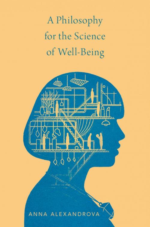 Cover of the book A Philosophy for the Science of Well-Being by Anna Alexandrova, Oxford University Press