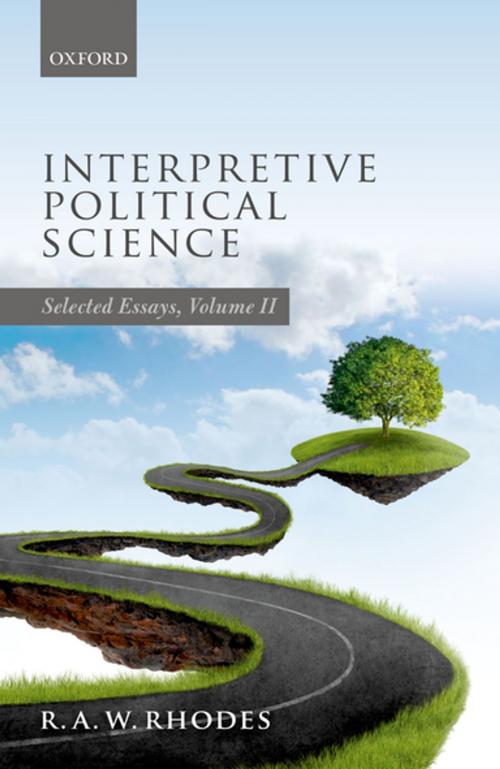 Cover of the book Interpretive Political Science by R.A.W. Rhodes, OUP Oxford