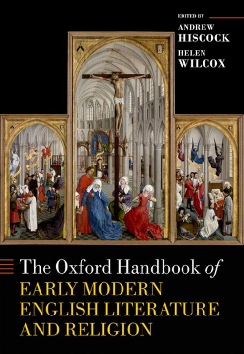 Cover of the book The Oxford Handbook of Early Modern English Literature and Religion by , OUP Oxford