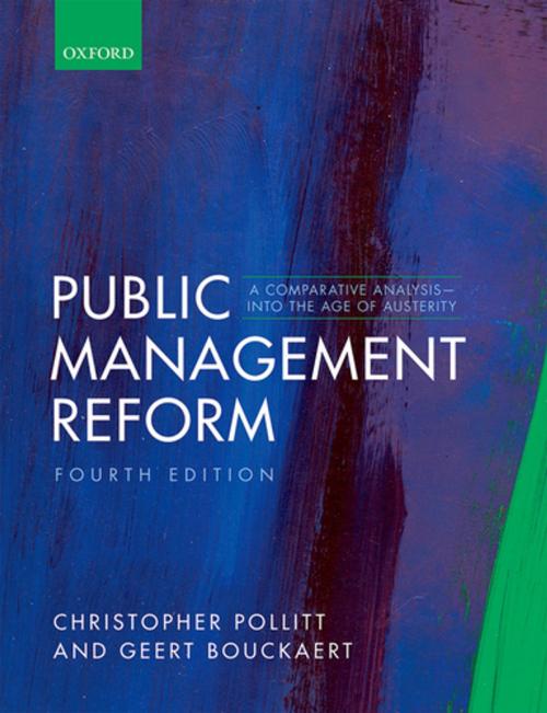 Cover of the book Public Management Reform by Christopher Pollitt, Geert Bouckaert, OUP Oxford