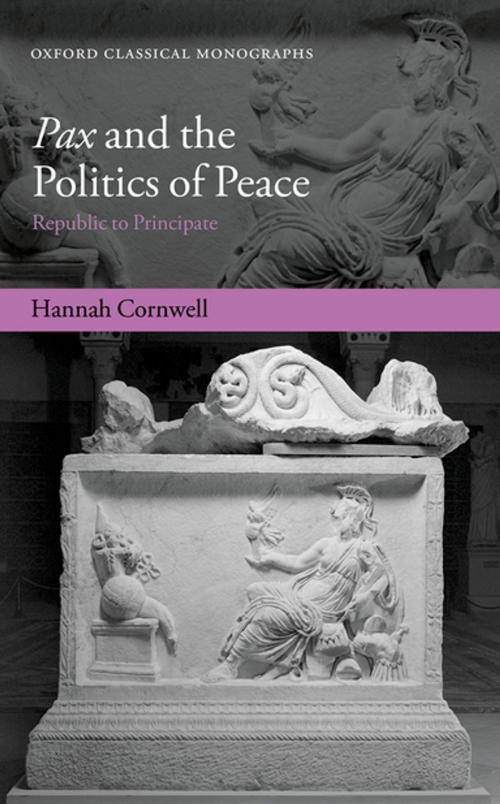 Cover of the book Pax and the Politics of Peace by Hannah Cornwell, OUP Oxford