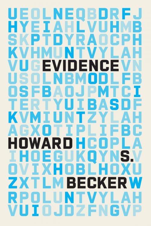 Cover of the book Evidence by Howard S. Becker, University of Chicago Press