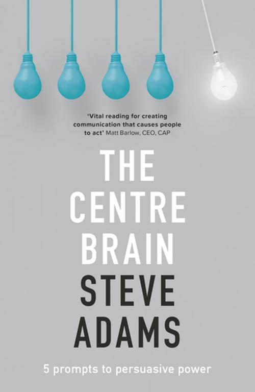 Cover of the book The Centre Brain by Steve Adams, SPCK