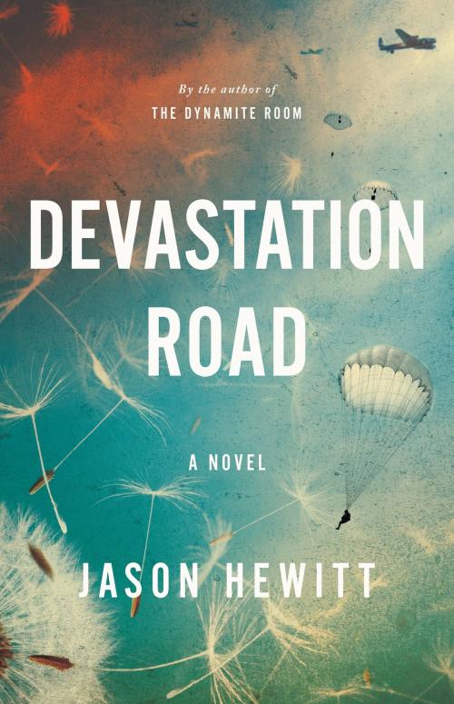 Cover of the book Devastation Road by Jason Hewitt, Little, Brown and Company
