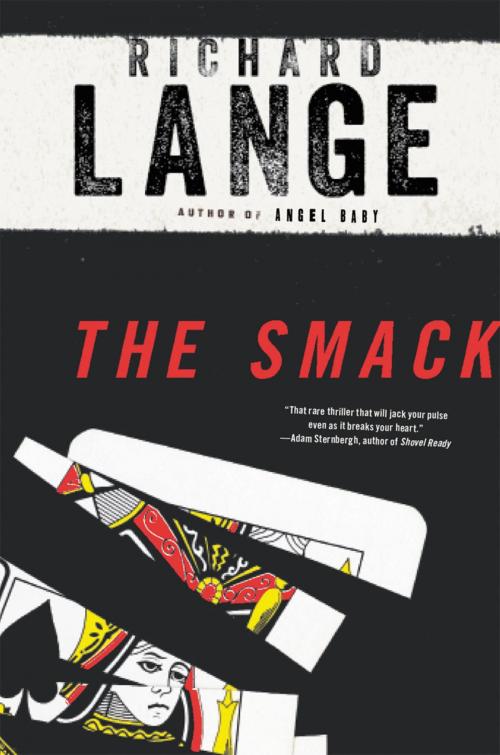 Cover of the book The Smack by Richard Lange, Little, Brown and Company