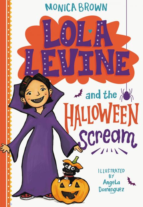 Cover of the book Lola Levine and the Halloween Scream by Monica Brown, Little, Brown Books for Young Readers