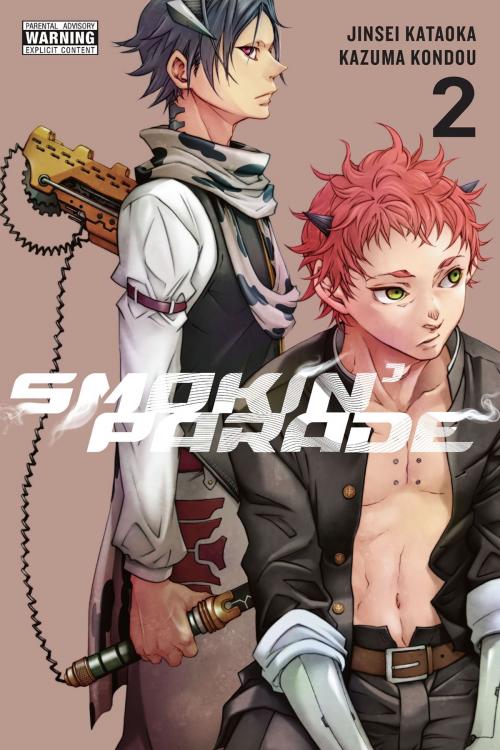 Cover of the book Smokin' Parade, Vol. 2 by Jinsei Kataoka, Kazuma Kondou, Yen Press
