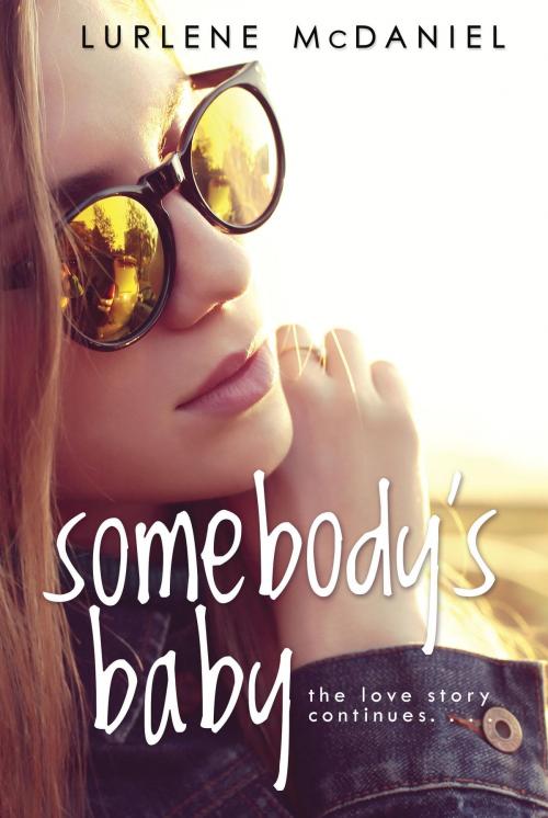 Cover of the book Somebody's Baby by Lurlene McDaniel, Random House Children's Books