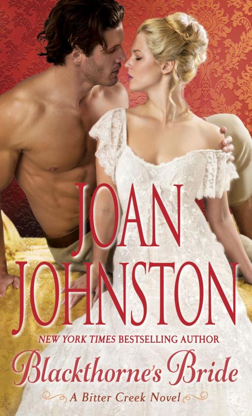 Cover of the book Blackthorne's Bride by Joan Johnston, Random House Publishing Group