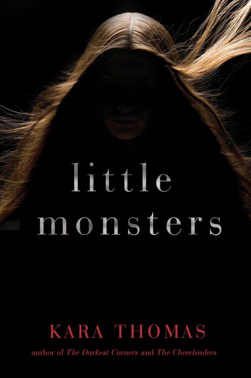 Cover of the book Little Monsters by Kara Thomas, Random House Children's Books