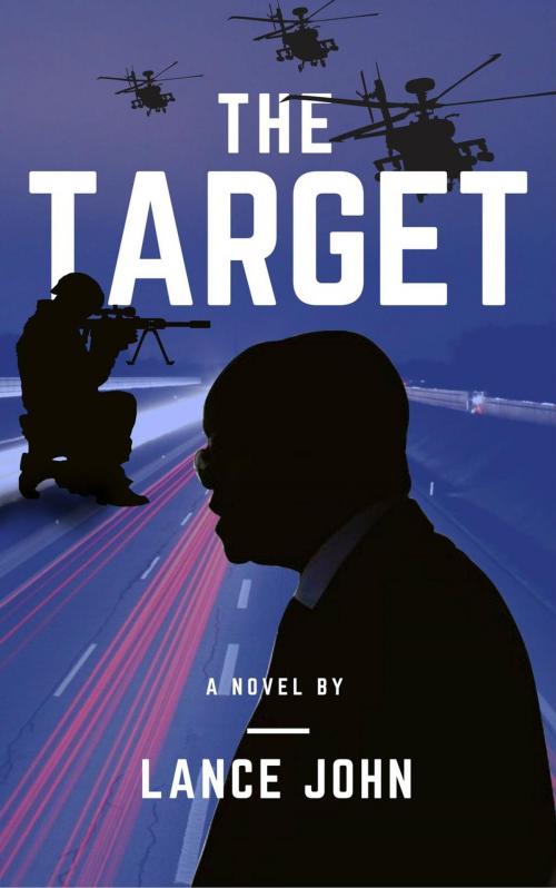 Cover of the book The Target by Lance John, Lance John