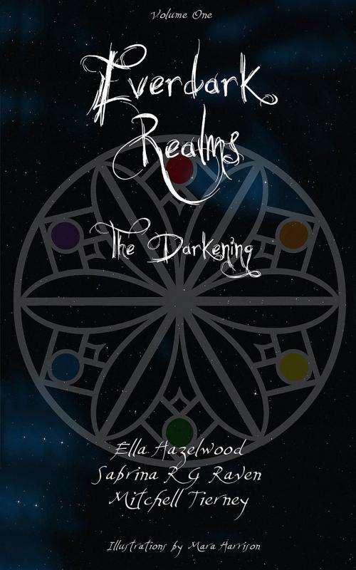 Cover of the book Everdark Realms by Ella Hazelwood, Sabrina RG Raven, Mitchell Tierney, Ouroborus Book Services