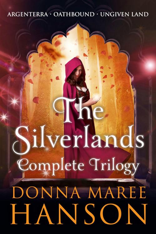 Cover of the book The Silverlands Series Box Set by Donna Maree Hanson, Aust Speculative Fiction
