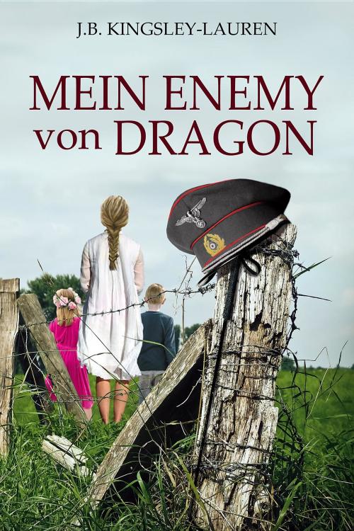 Cover of the book MEIN ENEMY von DRAGON by J.B. Kingsley-Lauren, Publicious Book Publishing