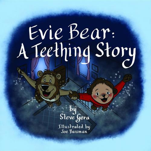 Cover of the book Evie Bear by Steve Gera, Hux Global Inc