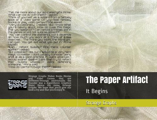 Cover of the book The Paper Artifact Part 1 by Strange Graphs, Josh McKee, Strange Graphs Technologies L.L.C.