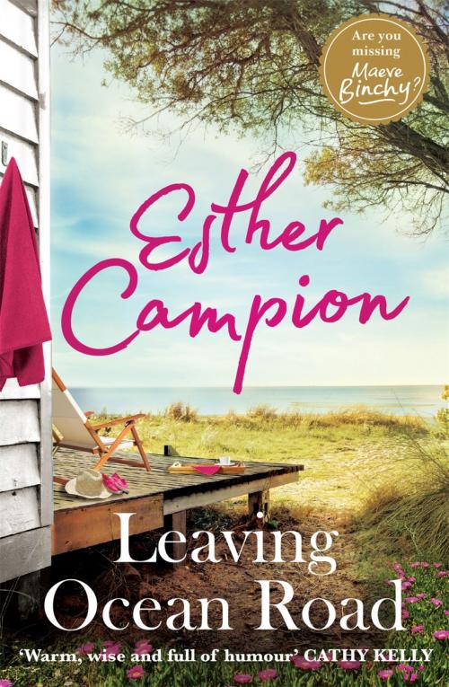 Cover of the book Leaving Ocean Road by Esther Campion, Hachette Australia