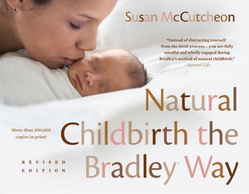 Cover of the book Natural Childbirth the Bradley Way by Susan McCutcheon, Penguin Publishing Group