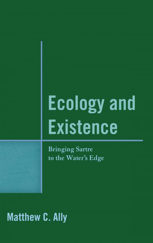 Cover of the book Ecology and Existence by Matthew C. Ally, Lexington Books