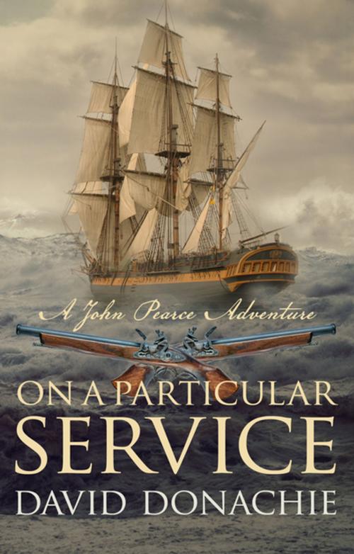 Cover of the book On a Particular Service by David Donachie, Allison & Busby
