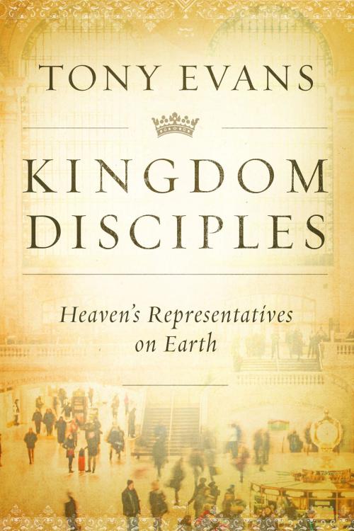Cover of the book Kingdom Disciples by Tony Evans, Moody Publishers