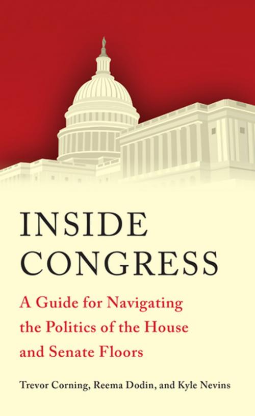 Cover of the book Inside Congress by Trevor Corning, Reema Dodin, Kyle W. Nevins, Brookings Institution Press