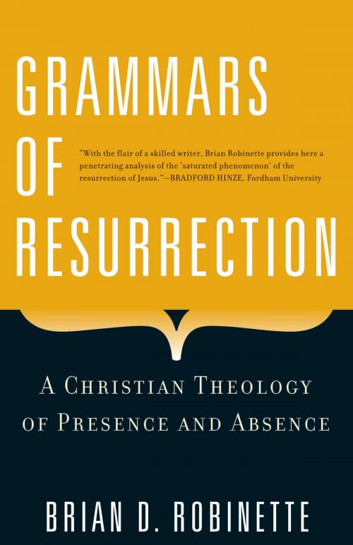 Cover of the book Grammars of Resurrection by Brian D. Robinette, The Crossroad Publishing Company