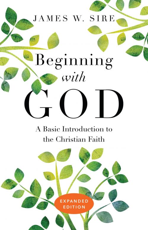 Cover of the book Beginning with God by James W. Sire, IVP Books