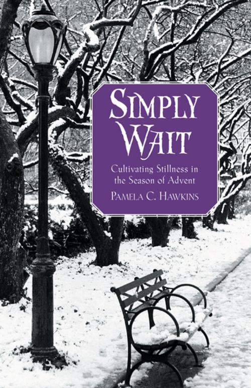Cover of the book Simply Wait by Pamela C. Hawkins, Upper Room