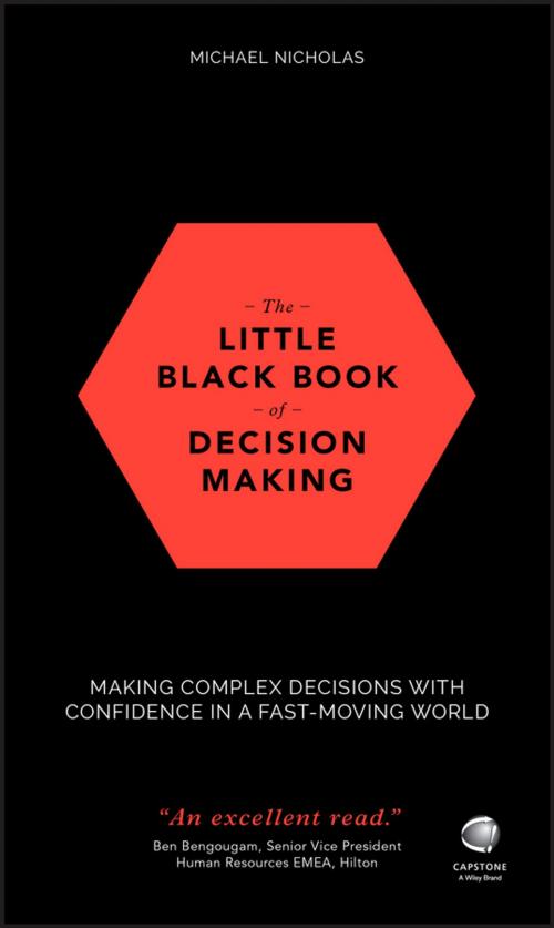 Cover of the book The Little Black Book of Decision Making by Michael Nicholas, Wiley