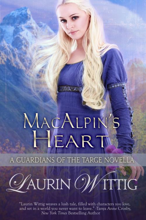 Cover of the book MacAlpin's Heart by Laurin Wittig, Laurin Wittig