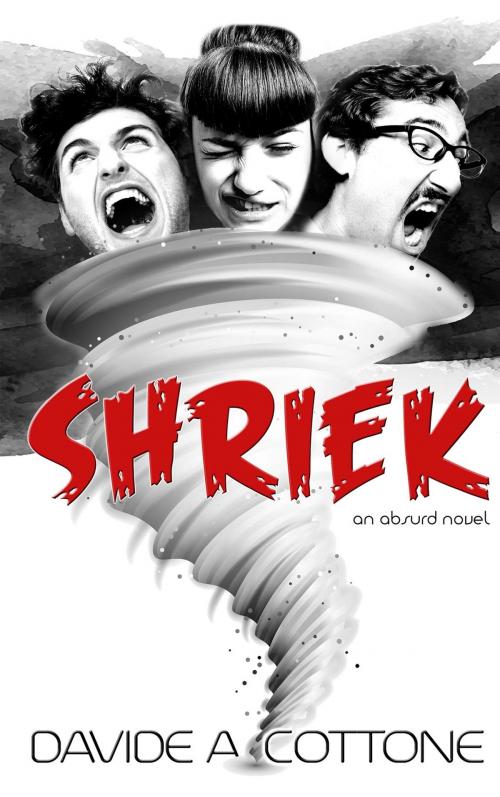 Cover of the book SHRIEK by Davide A Cottone, Publicious Book Publishing