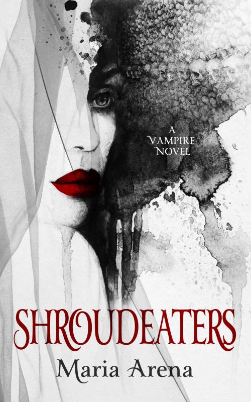 Cover of the book Shroudeaters by Maria Arena, Maria Arena