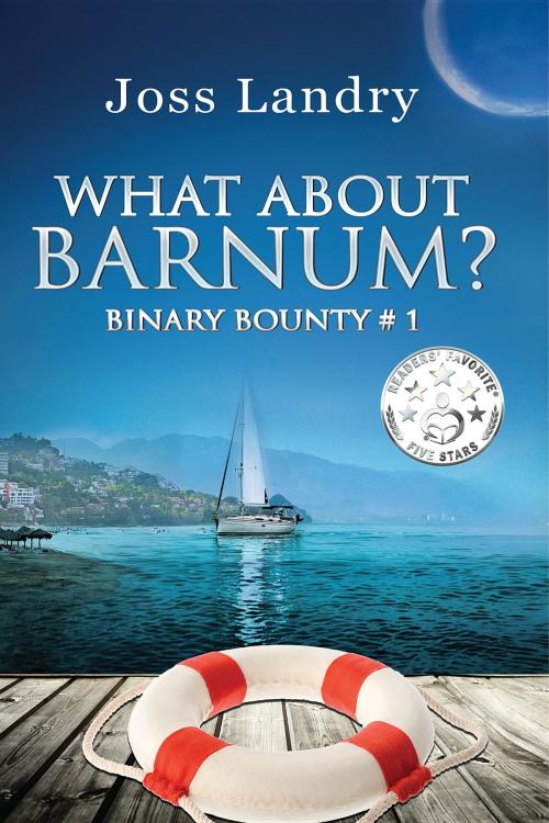 Cover of the book What About Barnum? by Joss Landry, Book Beatles Publishing LTD