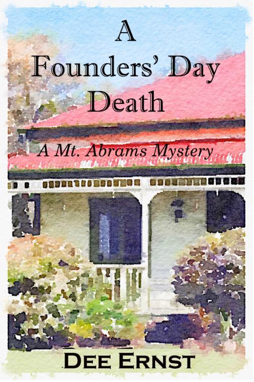 Cover of the book A Founder's Day Death by Dee Ernst, 235 Alexander Street