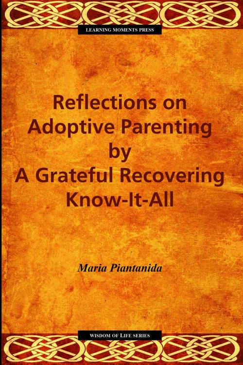 Cover of the book Reflections on Adoptive Parenting by Maria E Piantanida, Learning Moments Press