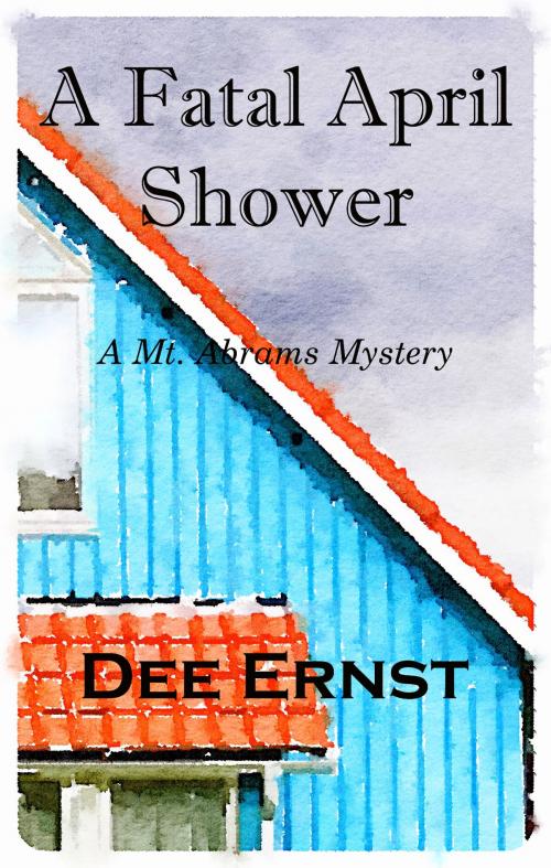 Cover of the book A Fatal April Shower by Dee Ernst, 235 Alexander Street