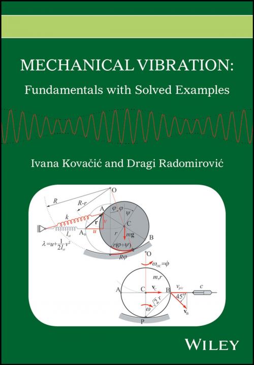 Cover of the book Mechanical Vibration by Ivana Kovacic, Dragi Radomirovic, Wiley