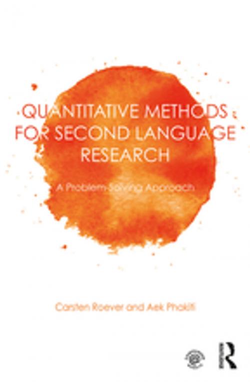 Cover of the book Quantitative Methods for Second Language Research by Carsten Roever, Aek Phakiti, Taylor and Francis