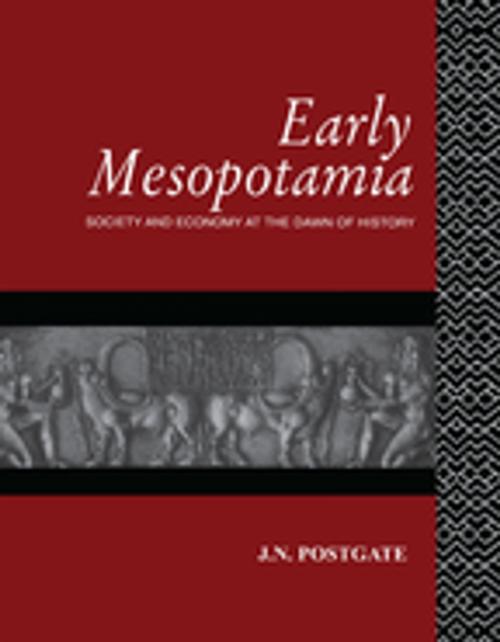 Cover of the book Early Mesopotamia by Nicholas Postgate, Taylor and Francis