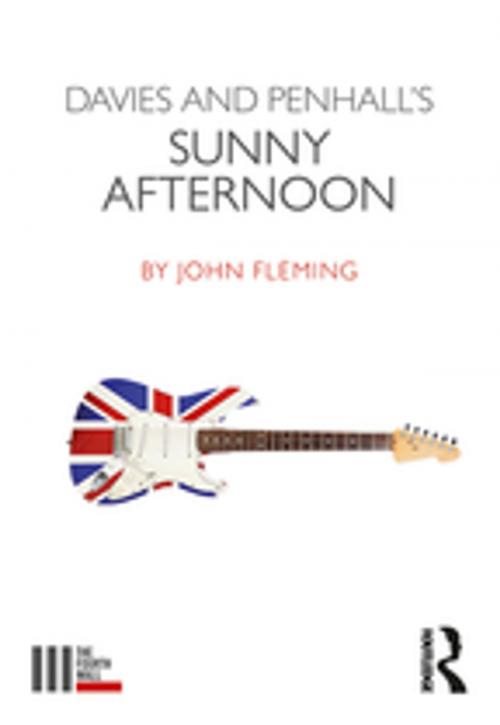 Cover of the book Davies and Penhall's Sunny Afternoon by John Fleming, Taylor and Francis