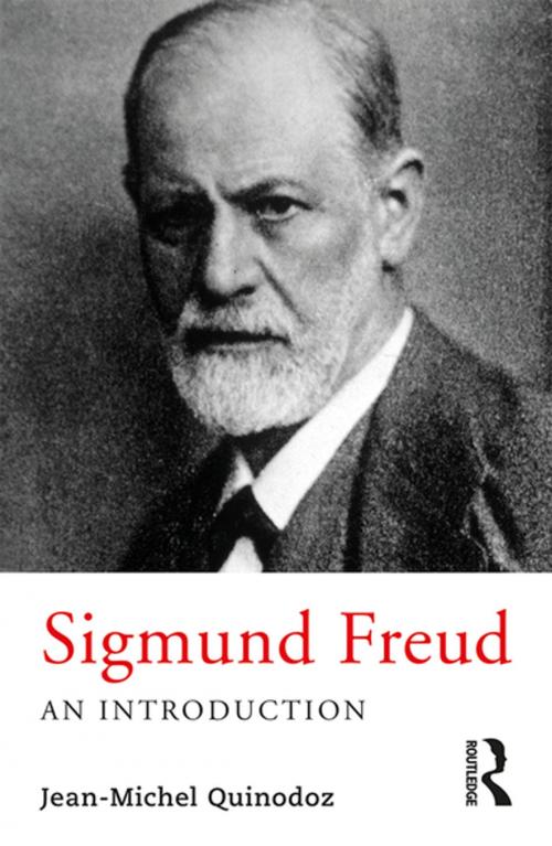 Cover of the book Sigmund Freud by Jean-Michel Quinodoz, Taylor and Francis