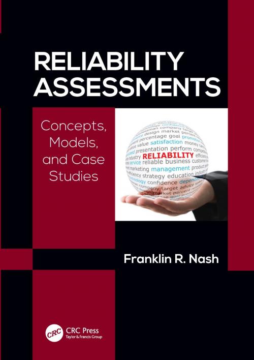 Cover of the book Reliability Assessments by Franklin Richard Nash, Ph.D., CRC Press