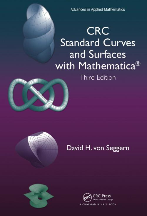 Cover of the book CRC Standard Curves and Surfaces with Mathematica by David H. von Seggern, CRC Press