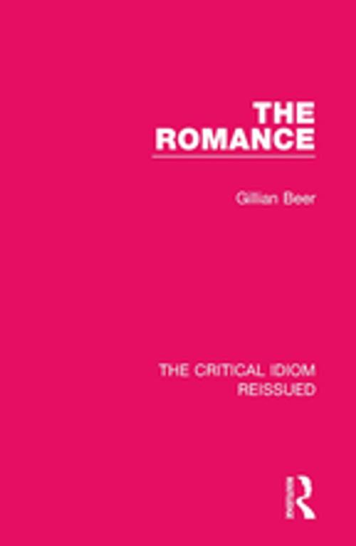 Cover of the book The Romance by Gillian Beer, Taylor and Francis